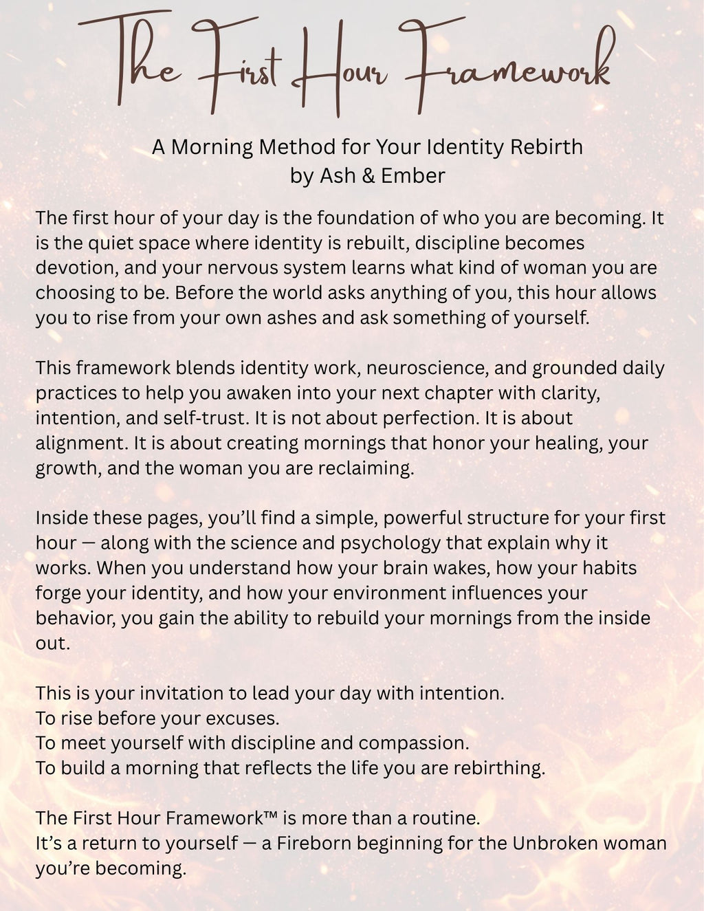 The First Hour Framework™ — A Morning Method for Your Identity Rebirth (13‑Page Morning Routine E‑Book)